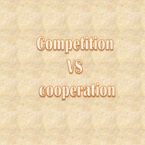 Competition y cooperation