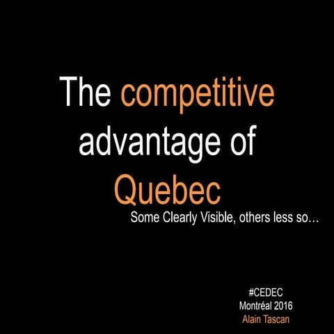 The Competitive Advantage of Quebec