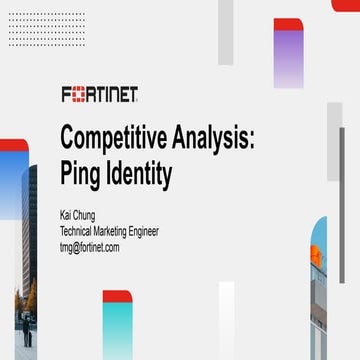 FortiAuthenticator vs Ping Identity Guide