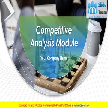 Competitive Analysis Module PowerPoint Presentation Slides