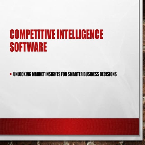 Competitive Intelligence Software: Full Guide | PPTX