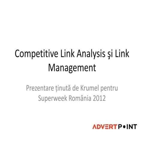 Competitive link analysis si link management