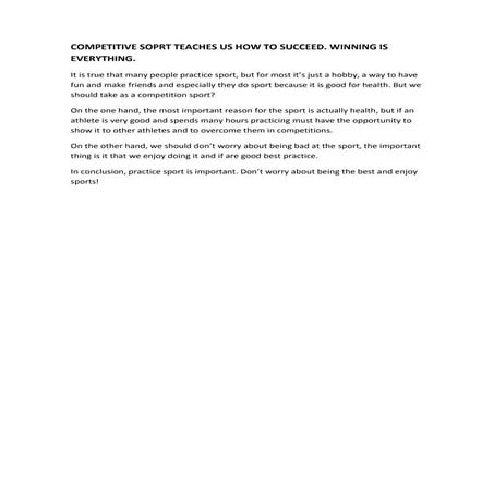 Competitive soprt teaches us how to succeed