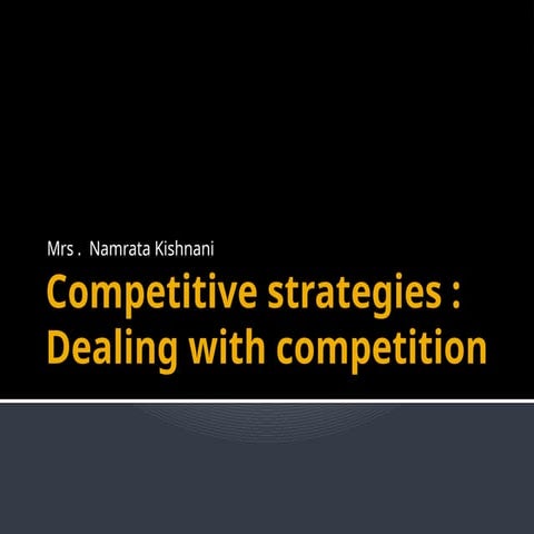 Competitive strategies in marketing- Copy.pptx