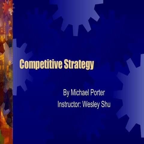 Competitive Strategy