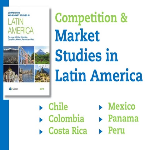 Competition and Market Studies in Latin America: The case of Chile ...