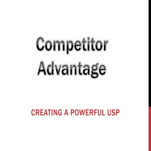Competitor Advantage: Creating a Powerful USP