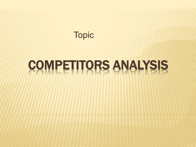 Competitor analaysis
