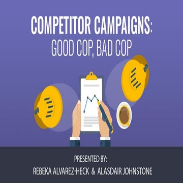 Competitor Campaigns: Good Cop, Bad Cop (How to Win in AdWords)