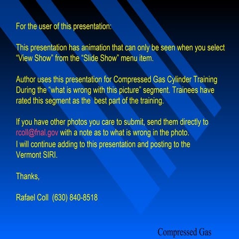 Compressed gas cil safety