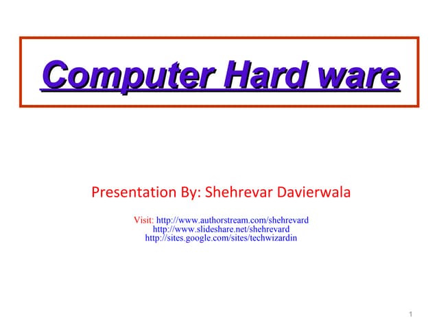 Comp hardware Introduction