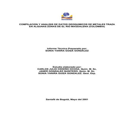 COMPILACION Y ANALISIS DE DATOS GEOQUIMICOS DE METALES TRAZA EN ALGUNAS ZONAS DE EL RÍO MAGDALENA (COLOMBIA)
