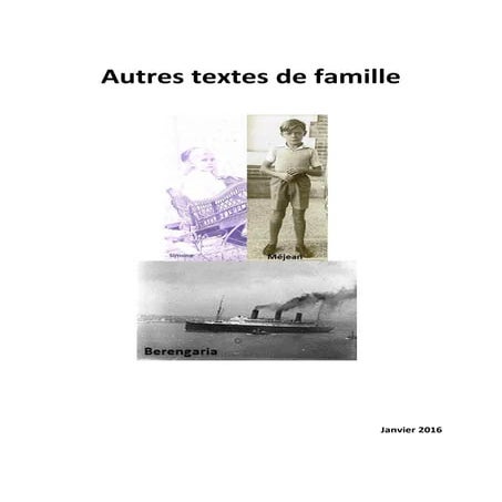 Compilation d'autres textes de famille