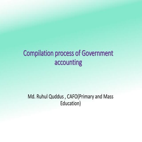 Compilation process of Government accounting Part 2.pptx