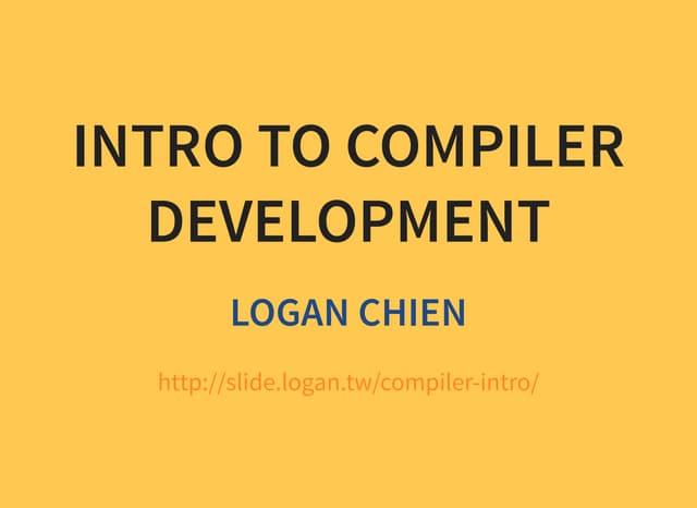 Introduction to Compiler Development