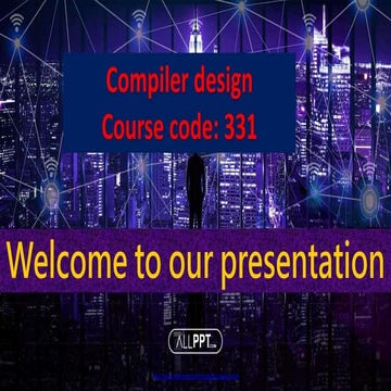 Compiler design presentaion | PPT