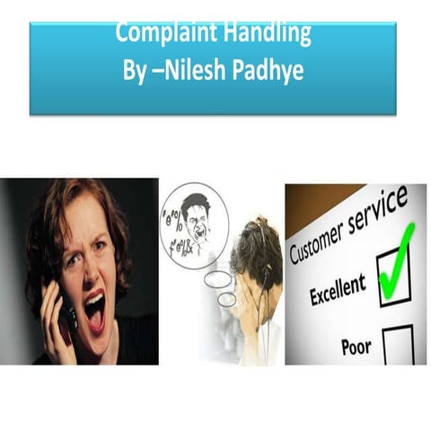 Complaint handling