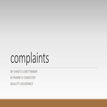 Complaints (QUALITY ASSURANCE)