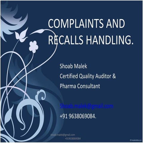 Complaints and recalls handling
