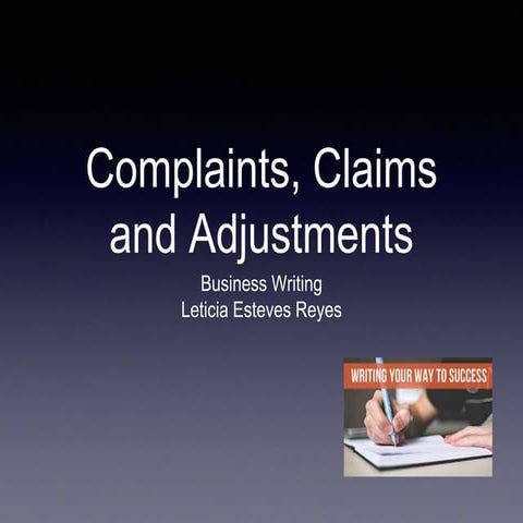 Complaints, claims and adjustments 