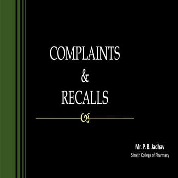 Product Complaints and Recall: Quality Assurance 