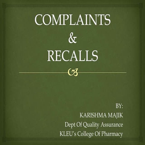 Complaints & Recalls