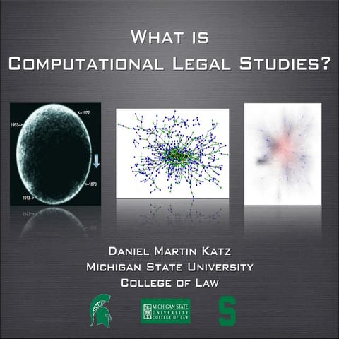 What is Computational Legal Studies?  Presentation @ University of Houston - ...