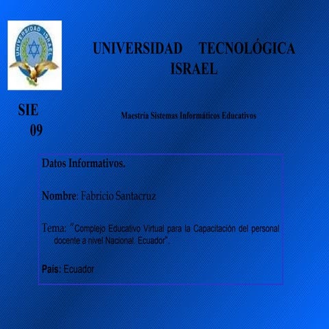 Complejo Educativo Virtual Propuesta Ecuador 2009