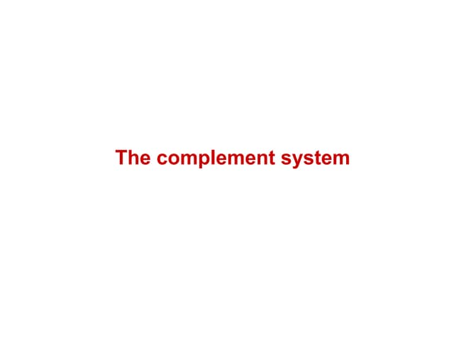 Complement System and its activation pathways