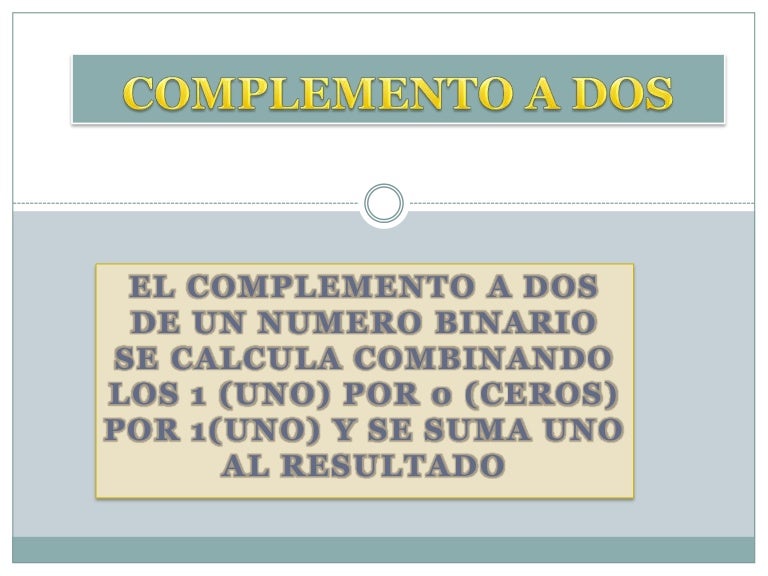 Complemento A Dos