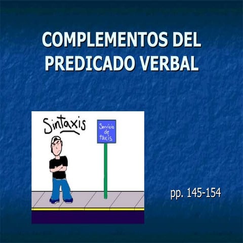 Complementos Del Predicado Verbal