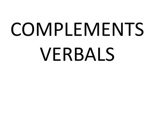 Complements verbals