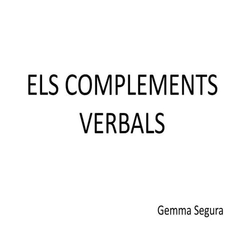 Complements verbals