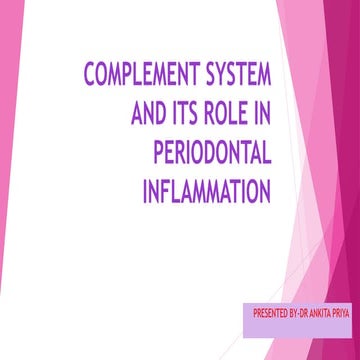 COMPLEMENT SYSTEM AND ITS ROLE IN PERIODONTAL INFLAMMATION.pptx