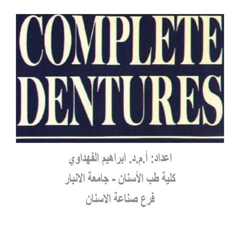 Complet dentures  trail denture