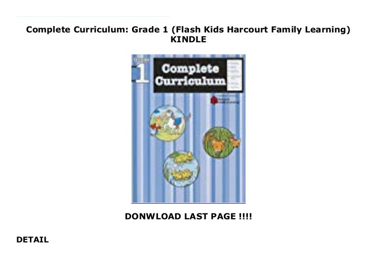 Complete Curriculum Grade 1 (Flash Kids Harcourt Family Learning) KI…
