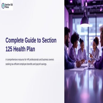Section 125 Cafeteria Plan IRS Overview for Employers & Employees | PDF