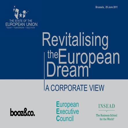 Complete study-presentation revitalising-the-european-dream.-a-corporate-view