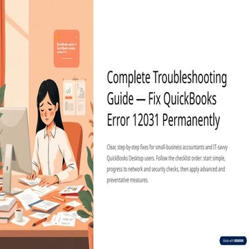Complete-Troubleshooting-Guide-Fix-QuickBooks-Error-12031-Permanently.pptx