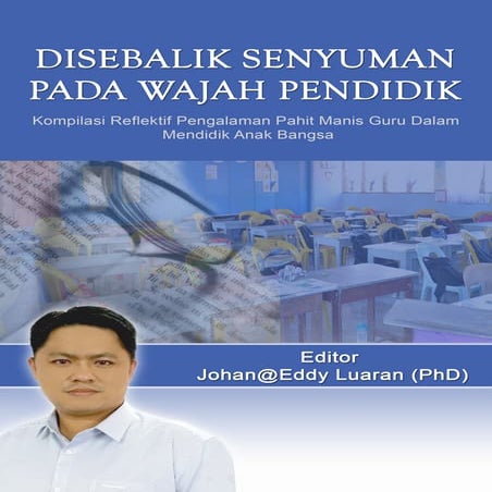 Disebalik Senyuman Pada Wajah Pendidik