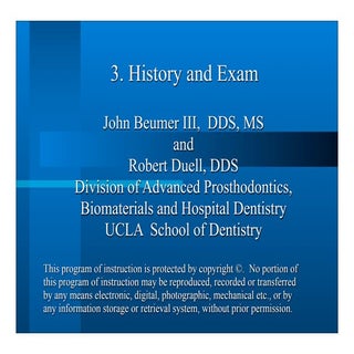Complete dentures 3.history and exam