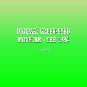 Digipak - Green-Eyed Monster - The 1984