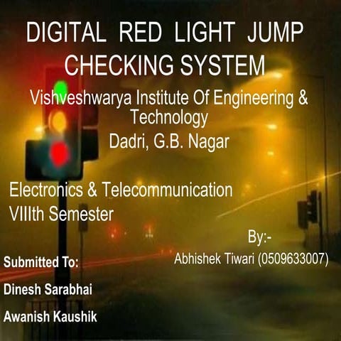 Digital Red Light Jump Checking System