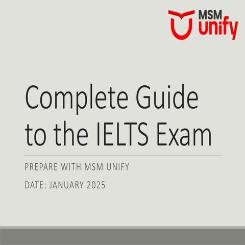 How to Prepare for the IELTS Exam : What You Need to Know | PPTX