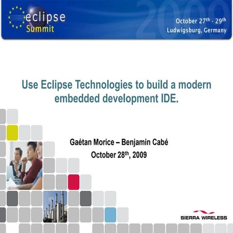 Use Eclipse Technologies to build a modern embedded development IDE