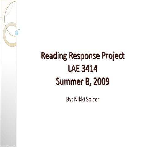 Complete Reading Response Project - Nikki Spicer