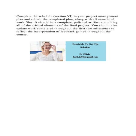 Complete the schedule (section VI) in your project management plan a.docx