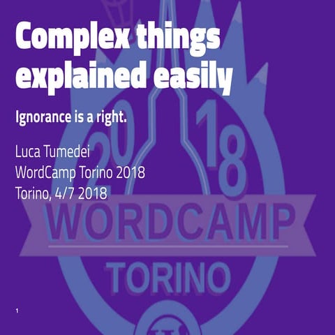 Complex things explained easily