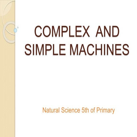 Complex and simple machines