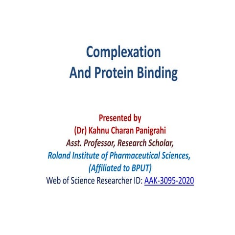 Pharmaceutical Complexation and Protein Binding